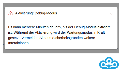 Maintenance: Warning when activating debug mode